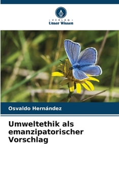 Paperback Umweltethik als emanzipatorischer Vorschlag [German] Book
