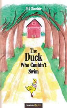 Paperback The Duck Who Couldn't Swim Book