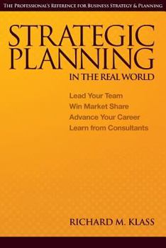 Paperback Strategic Planning in the Real World Book