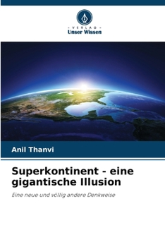 Paperback Superkontinent - eine gigantische Illusion [German] Book