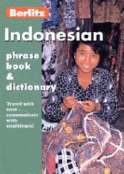 Paperback Indonesian Phrase Book & Dictionary (Berlitz Phrase Books) Book