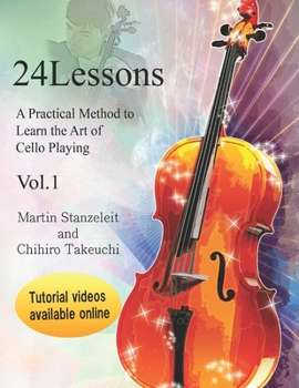 Paperback 24 lessons A Practical Method to Learn the Art of Cello Playing Vol.1 Book