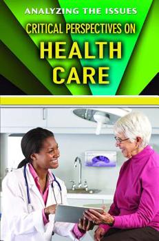 Paperback Critical Perspectives on Health Care Book