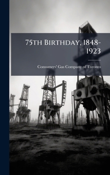 75th Birthday, 1848-1923