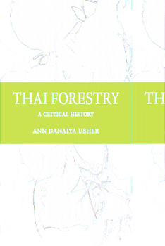 Paperback Thai Forestry: A Critical History Book