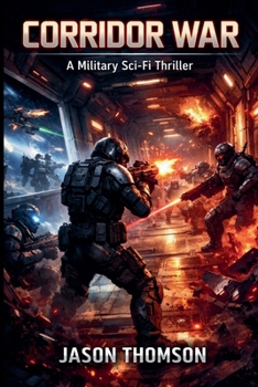 Paperback Corridor War: A Military Sci-Fi Thriller Book