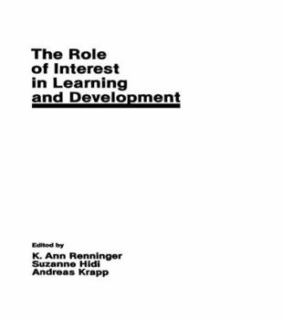 Paperback The Role of interest in Learning and Development Book