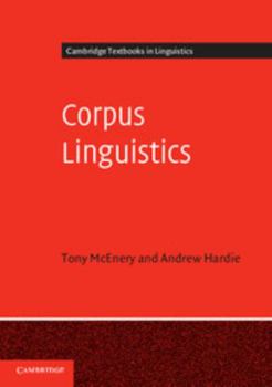 Paperback Corpus Linguistics: Method, Theory and Practice Book
