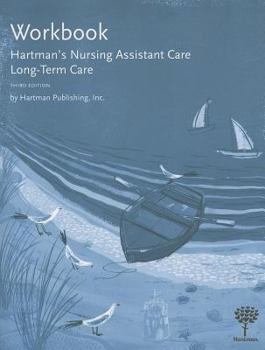 Paperback Hartman's Nursing Assistant Care: Long-Term Care Book