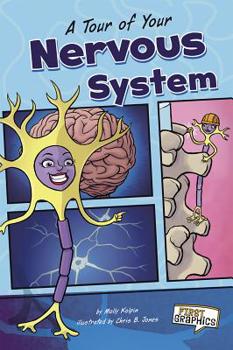 Paperback A Tour of Your Nervous System Book