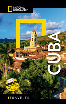 National Geographic Traveler: Cuba 2nd Edition (National Geographic Traveler) - Book  of the National Geographic Traveler