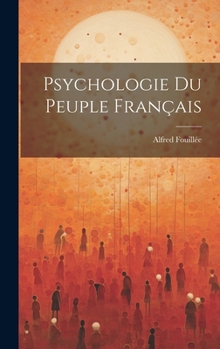 Hardcover Psychologie Du Peuple Français [French] Book