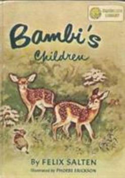 Bambis Kinder. Eine Familie im Walde - Book #2 of the Bambi