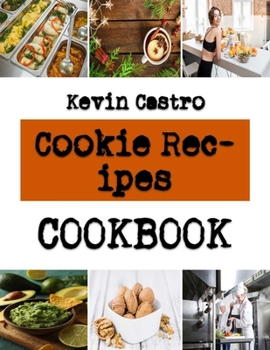 Paperback Cookie Recipes: Recipes for Healthy Sugar-Free Cookies Book