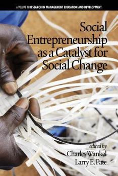 Paperback Social Entrepreneurship as a Catalyst for Social Change Book