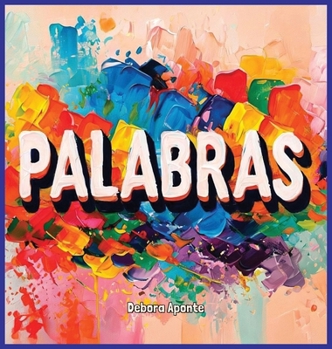 Hardcover Palabras: Más que solo sonidos - ¡tienen poder! Un libro cristiano para niños [Spanish] Book