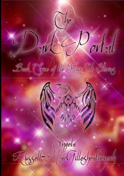Paperback The Dark Portal - Book Three of the Fire Cat Stories Book