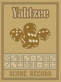 Hardcover Yahtzee Score Record: 100 Yahtzee Score Sheet, Game Record Score Keeper Book, Score Card Book