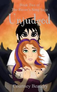 Unjudged - Book #2 of the Raven's Song Saga