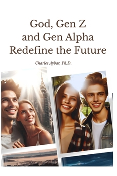 Paperback God, Gen Z and Gen Alpha Redefine the Future Book