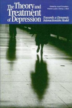 Paperback The Theory and Treatment of Depression: Towards a Dynamic Interactionism Model Book