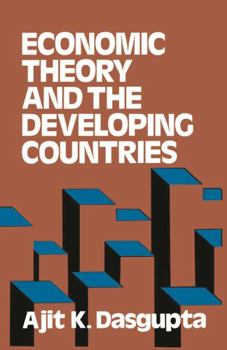 Hardcover Economic Theory and the Developing Countries Book