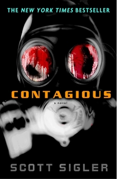 Contagious - Book #2 of the Infected