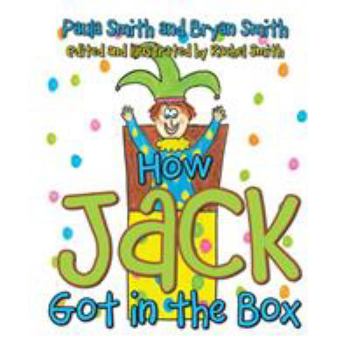 Paperback How Jack Got in the Box Book