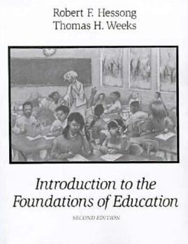 Hardcover Introduction to the Foundations of: Education Book