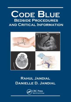 Paperback Code Blue: Bedside Procedures and Critical Information Book