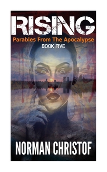 Paperback Rising: Parables From The Apocalypse Book
