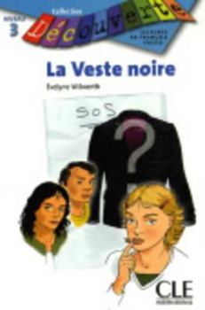 Paperback La Veste Noire (Level 3) [French] Book