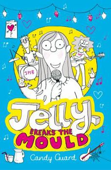 Paperback Jelly Breaks the Mould Book