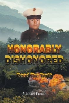 Paperback Honorably Dishonored Book