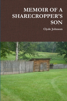 Paperback Memoir of a Sharecropper's Son Book