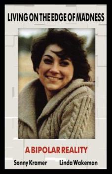 Paperback Living On The Edge Of Madness Book