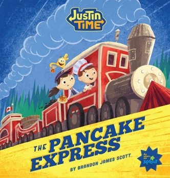 Hardcover Justin Time: The Pancake Express Book