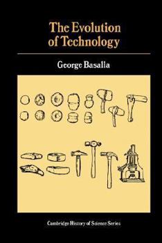 The Evolution of Technology - Book  of the Cambridge Studies in the History of Science