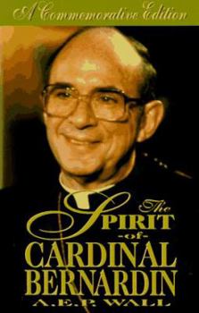 Hardcover The Spirit of Cardinal Bernardin Book