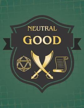 Neutral Good: RPG Themed Mapping and Notes Book - Dark Green Theme