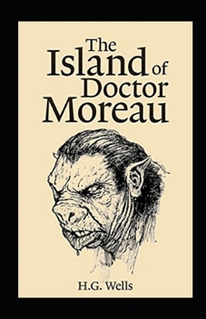 Paperback The Island of Dr. Moreau Illustrated Book