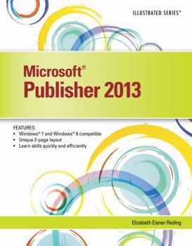 Paperback Microsoft Publisher 2013 Illustrated Book
