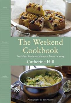 Hardcover The Weekend Cookbook Book
