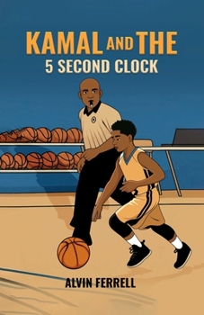 Paperback Kamal & The 5 second clock Book