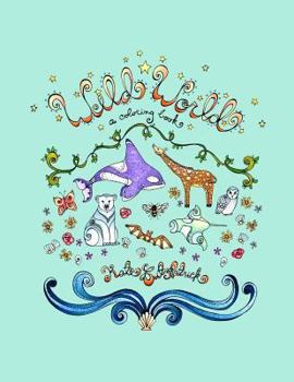 Paperback Wild World: A Coloring Book