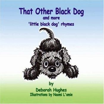 Paperback That Other Black Dog and More 'Little Black Dog' Rhymes Book
