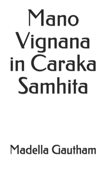 Paperback Mano Vignana in Caraka Samhita Book