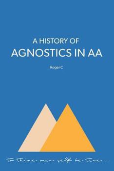 Paperback A History of Agnostics in AA Book