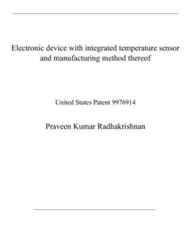 Paperback Electronic device with integrated temperature sensor and manufacturing method thereof: United States Patent 9976914 Book