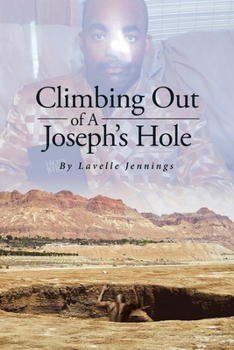 Paperback Climbing Out of A Joseph's Hole Book